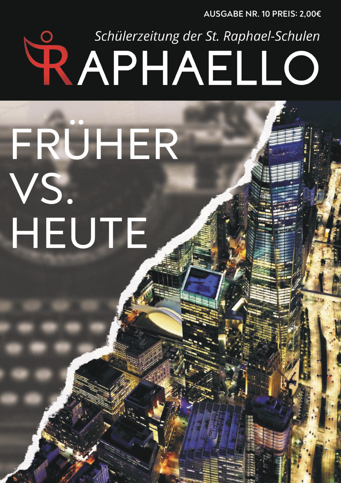 St. Raphael Schulen Heidelberg Cover Ausgabe 10 frueher vs heute